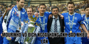 mourinho vô địch ngoại hạng anh bao nhiêu lần