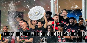 werder bremen vô địch bundesliga bao nhiêu lần